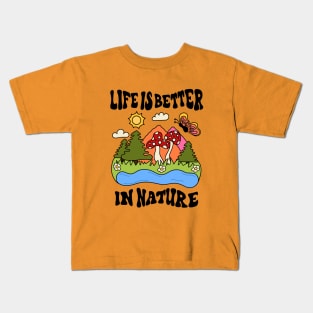 Life is Better in Nature Tshirt Design Kids T-Shirt